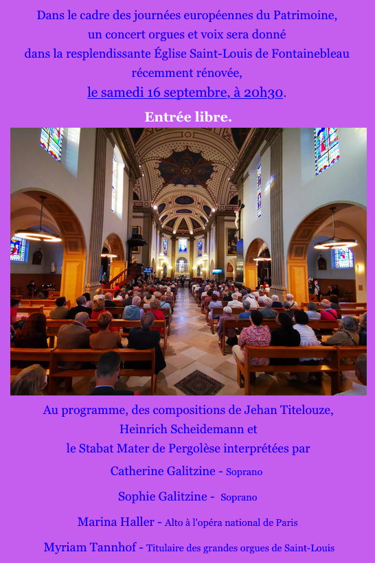 Affiche. Fontainebleau. Faites Entrer les Musiciens. Concert orgues et voix. Catherine et Sophie Galitzine, Marina Haller et Myriam Tannhof. 2023-09-16